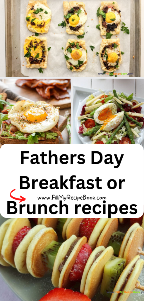 Special Fathers Day Breakfast or Brunch recipes. Best homemade easy ideas for dad, kids can make on a tray for him in bed.