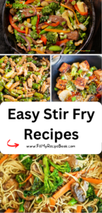 Easy Stir Fry Recipes to make for a light meal. Stir fry recipes are quick healthy and include veggies and rice or noodles and a sauce.