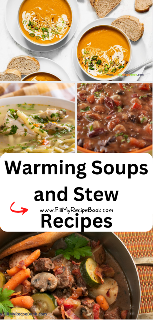 Warming Soups and Stew Recipes ideas. Easy healthy comfort food for winter or cold days, vegetables or meats added, and for when your sick.