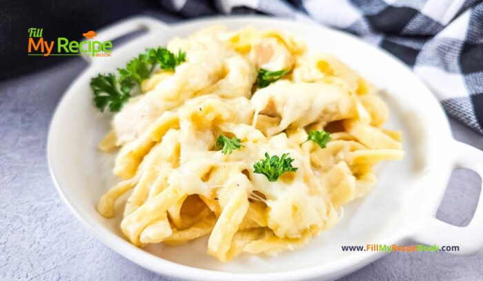 Iron Skillet Chicken Alfredo Casserole recipe. An easy creamy pasta bake for quick night dinners or lunch the family will love.