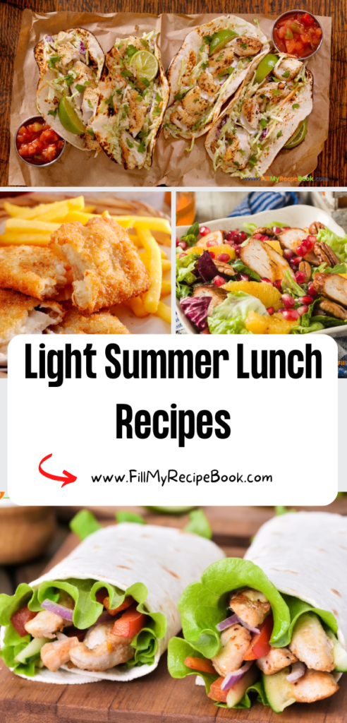 Light Summer Lunch Recipes for those summer days. Homemade healthy easy ideas for meals for family crowd that kids will enjoy.