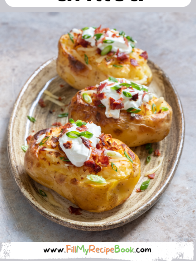 Loaded Baked Potatoes Grilled recipe. Easy homemade potato jackets filled with cream cheese and bacon bits topped with cheddar for a meal.