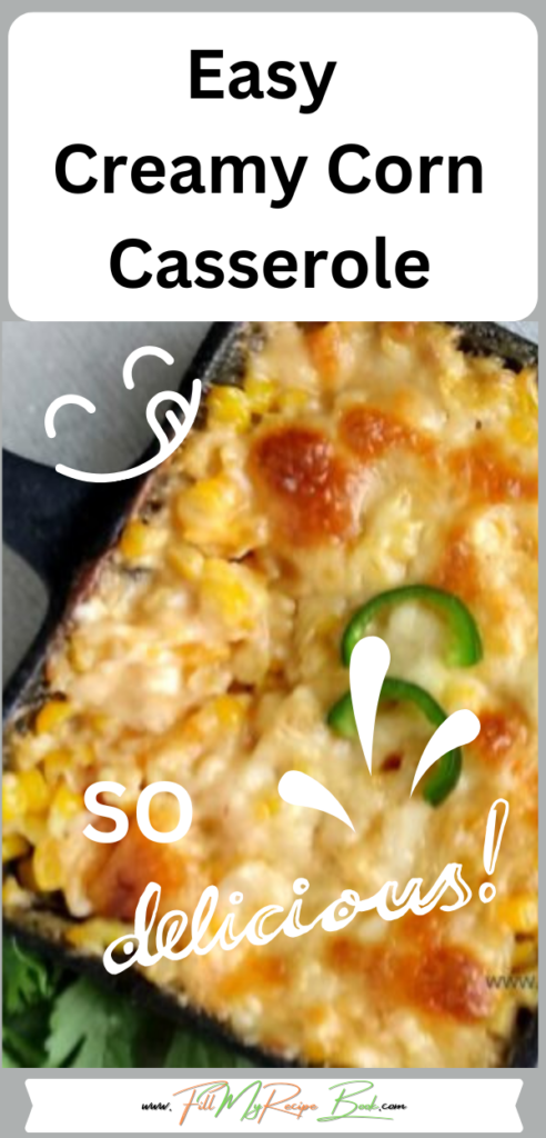 Easy Creamy Corn Casserole Recipes for Breakfast or Brunch. Here is a quick idea for a cheesy, Mexican-inspired dish ideal for lunch or dinner.