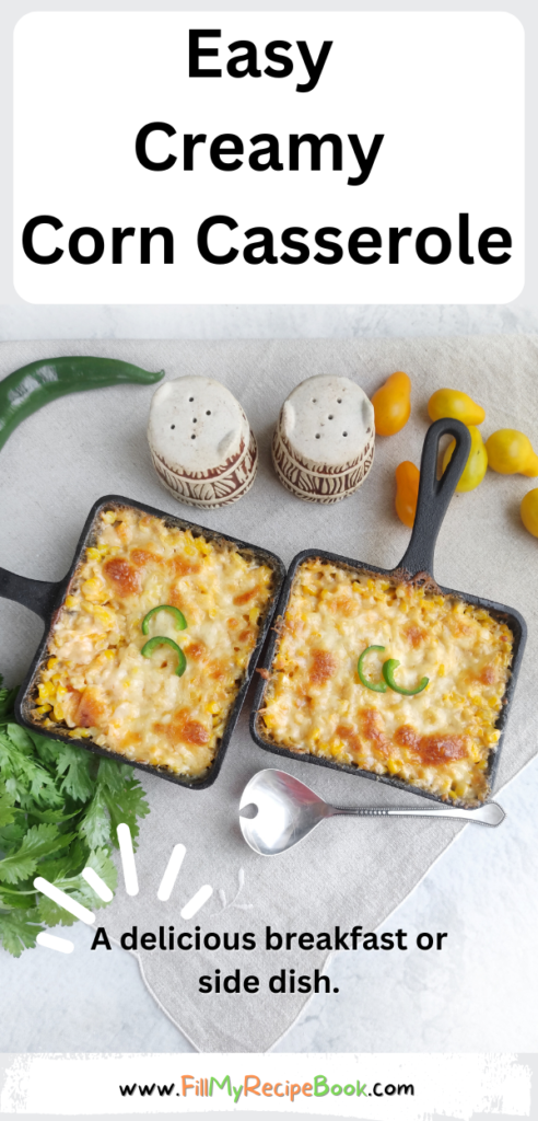 Easy Creamy Corn Casserole recipe ideas to create for a breakfast or brunch. Cheesy Mexican flavored side dish to serve for lunch or dinner.