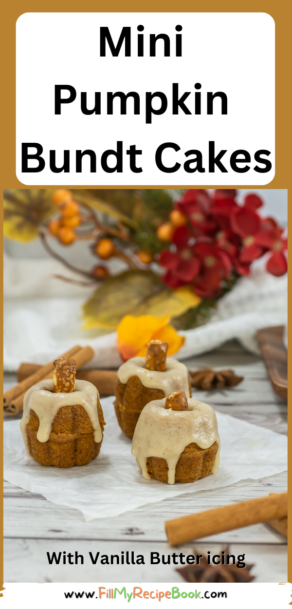 These Mini Pumpkin Bundt Cakes recipe are spicy and made from scratch. An easy bake, with vanilla butter icing, makes a moist dessert.