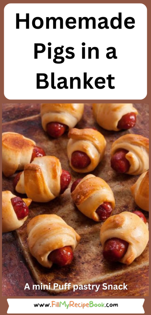 Create these easy Homemade Pigs in a Blanket for appetizers, served warm or cold. These delightful mini puff pastry snacks filled with small sausages are perfect for any party.