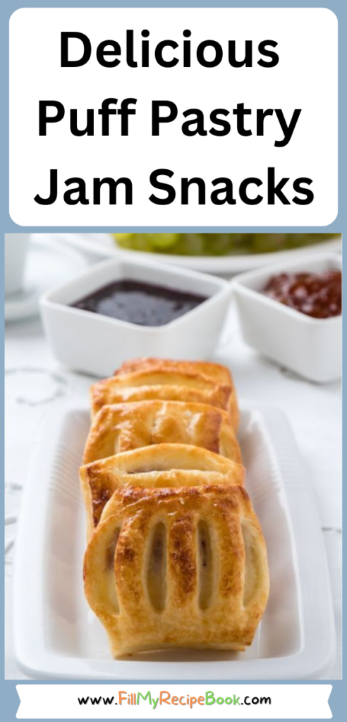 Delicious Puff Pastry Jam Snacks recipe idea. Easy to make buttery flaky puff pastry tarts with jam for dessert and tea time treats for all.