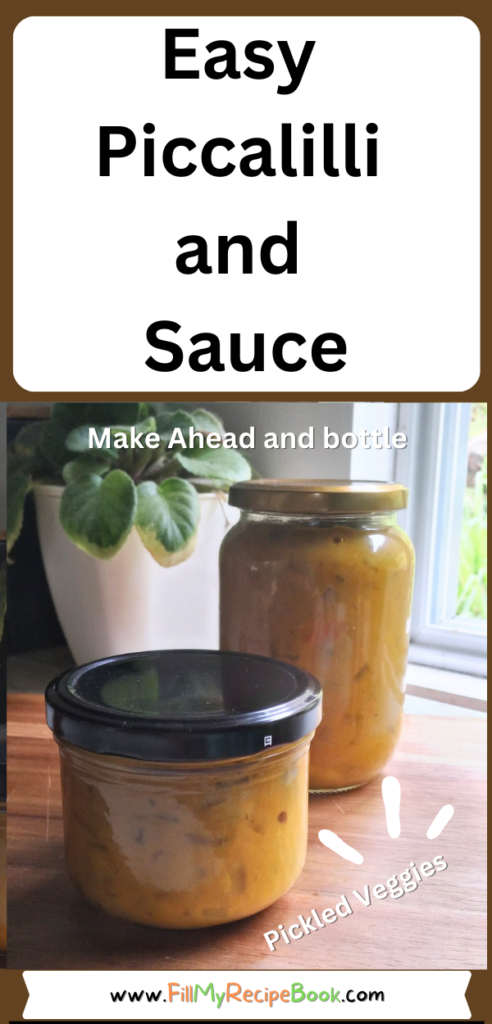 A delicious Easy Piccalilli and Sauce recipe made with apple cider vinegar and spices. Tangy mixed veggie relish for sides or sandwiches.