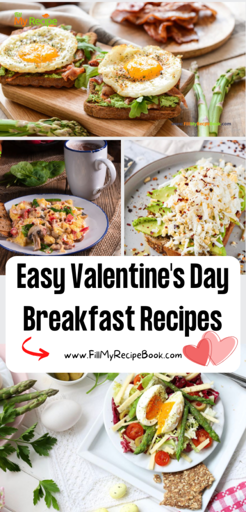 Easy Valentine’s Day Breakfast Recipes ideas. Simple foods for brunch or breakfast for a special person, quick and healthy, kids can help.