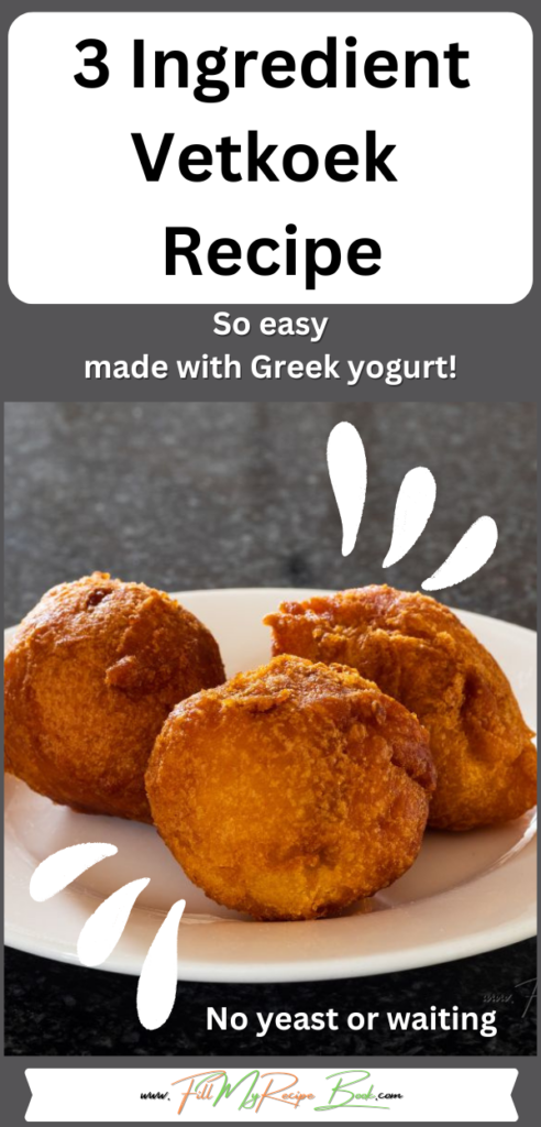 Make this easy 3 Ingredient Vetkoek Recipe with Greek yogurt and flour and salt. A simple yet healthy version without baking powder or yeast.