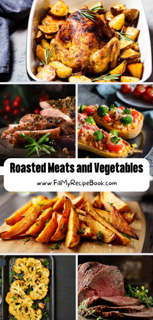 Roasted Meats and Vegetables Recipes for family meal recipes. Homemade all in one sheet pan and oven roasted dishes for dinner or lunches.