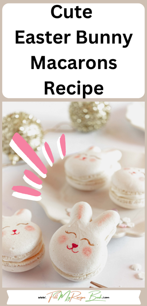 Cute Easter Bunny Macarons Recipe idea for dessert. An Oven Baked homemade design and decorated face with ears, filled with whipped white chocolate ganache  