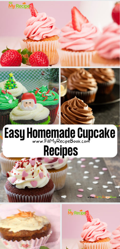 Easy Homemade Cupcake Recipes ideas. Oven baked desserts to frost and decorate for Valentines, Christmas or birthdays, be creative.