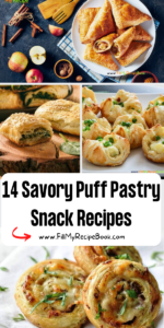 14 Savory Puff Pastry Snack Recipes ideas. Easy pie and fruit snacks for kids or parties or appetizers with various fillings for treats.